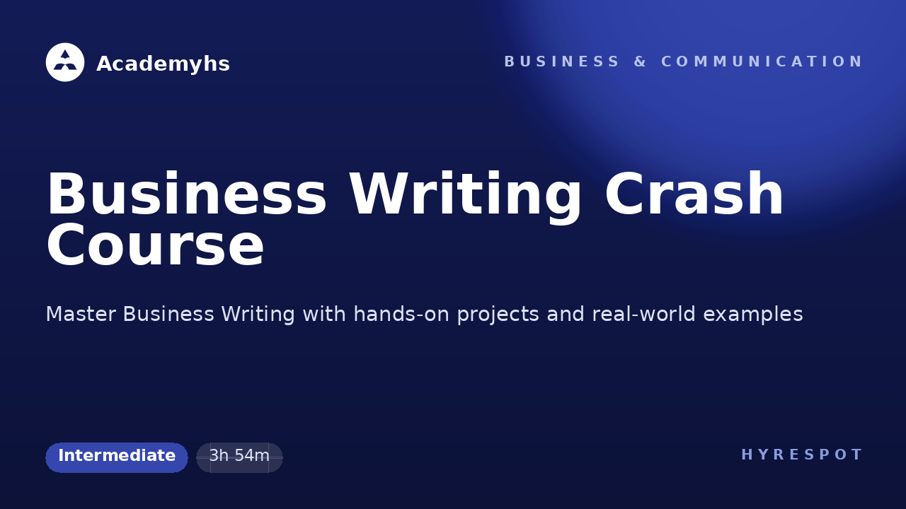 Business Writing Crash Course