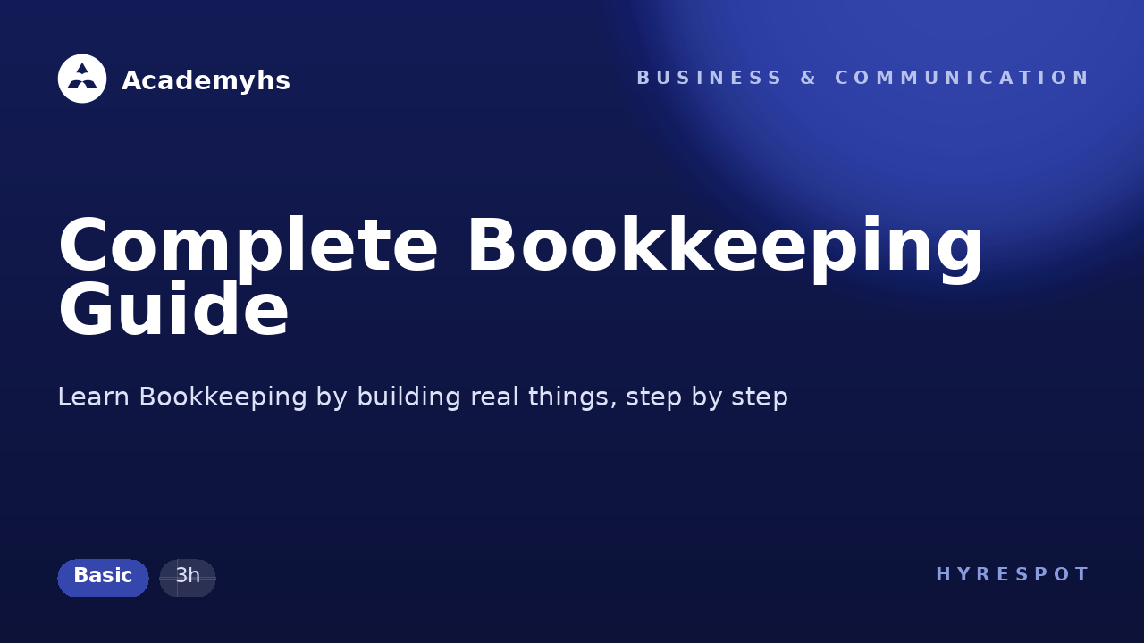 Complete Bookkeeping Guide