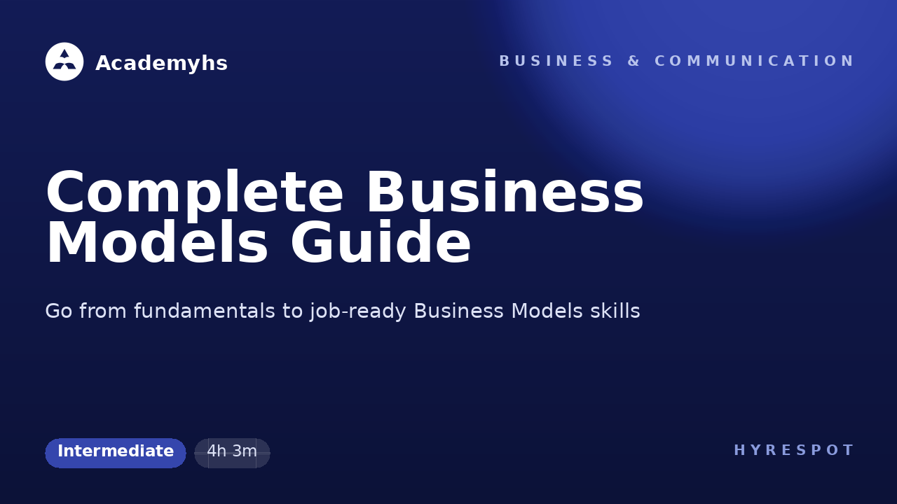 Complete Business Models Guide