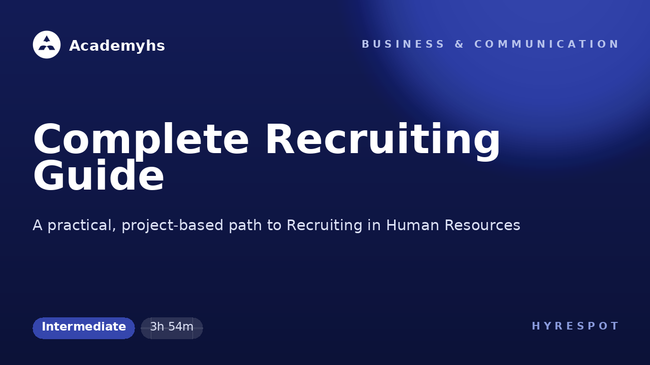 Complete Recruiting Guide