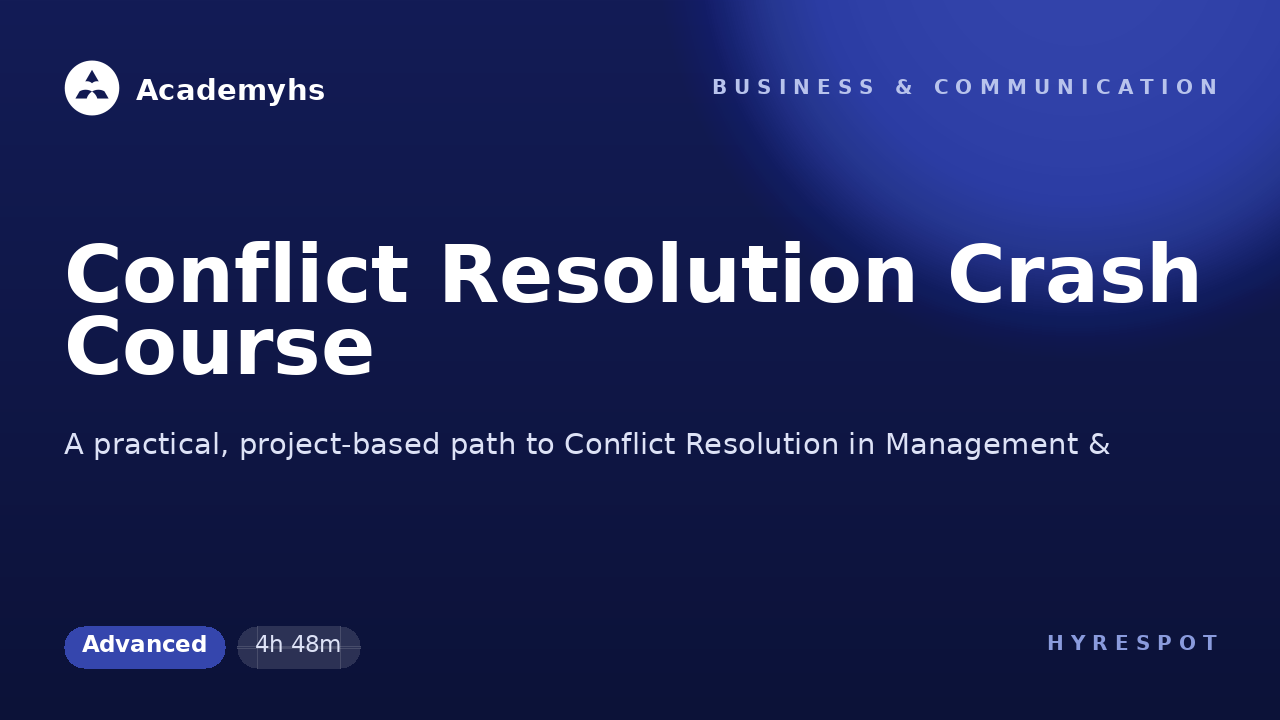 Conflict Resolution Crash Course