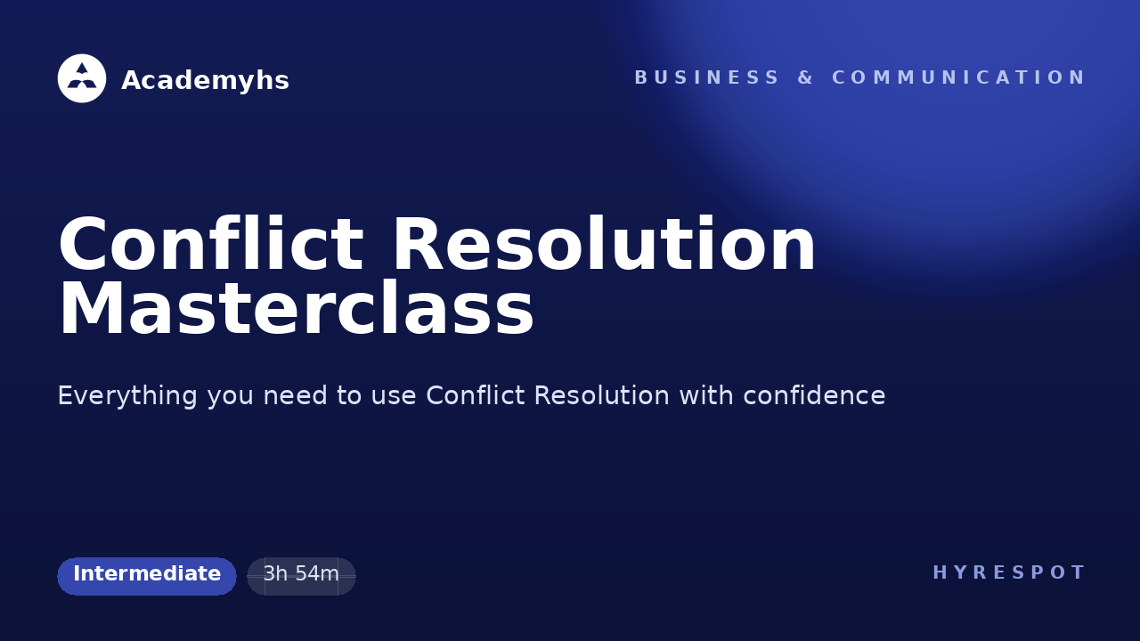 Conflict Resolution Masterclass