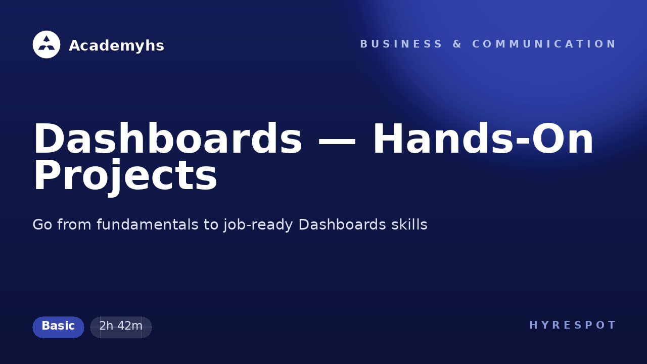 Dashboards — Hands-On Projects