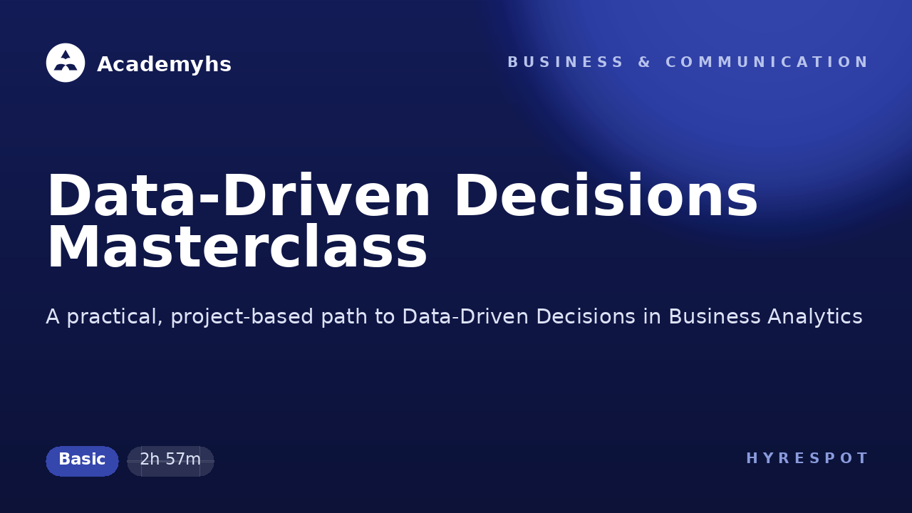 Data-Driven Decisions Masterclass