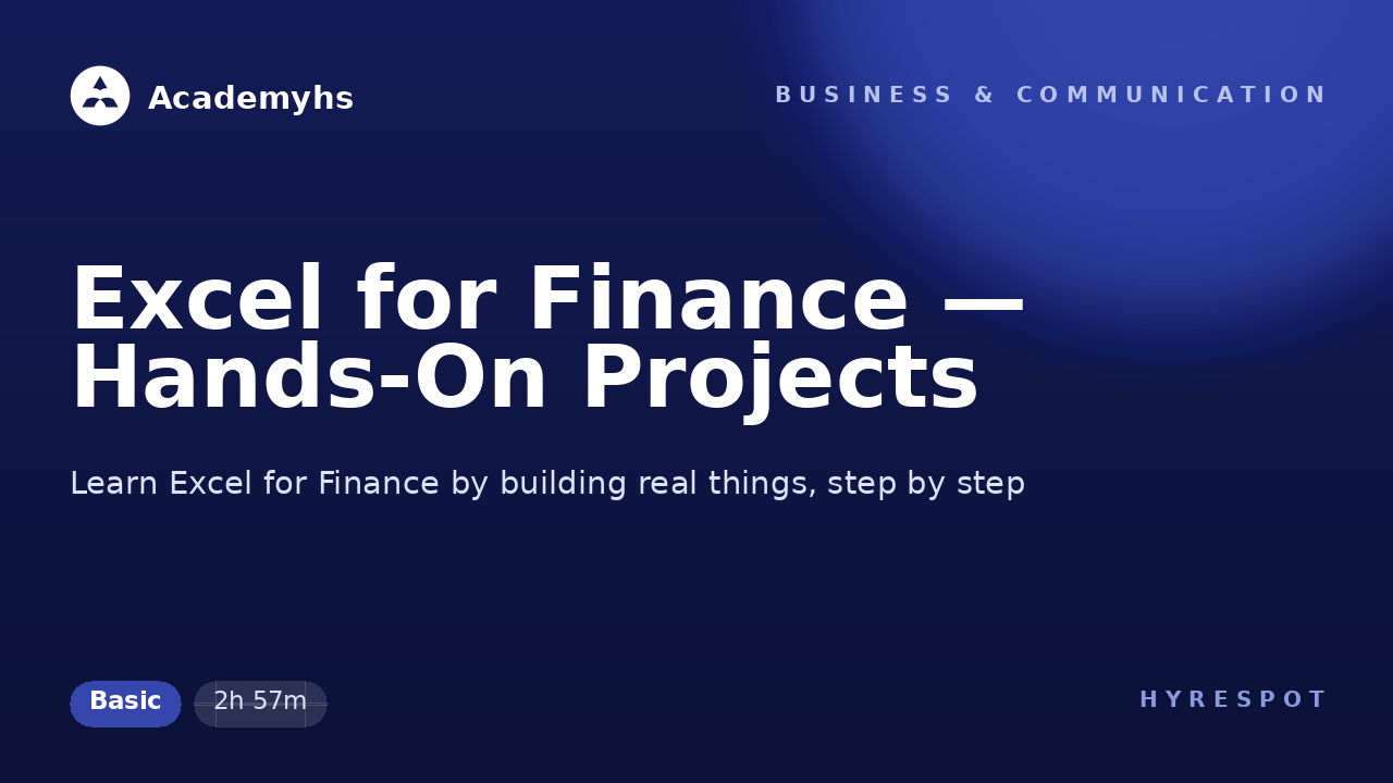 Excel for Finance — Hands-On Projects