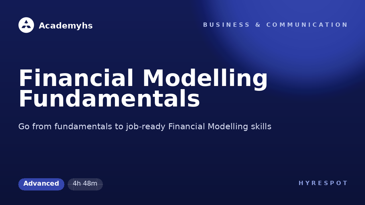 Financial Modelling Fundamentals