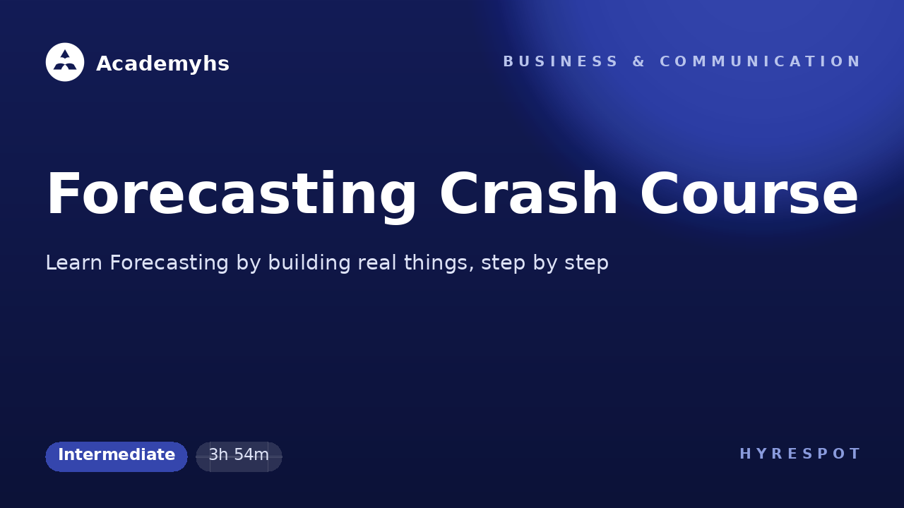 Forecasting Crash Course