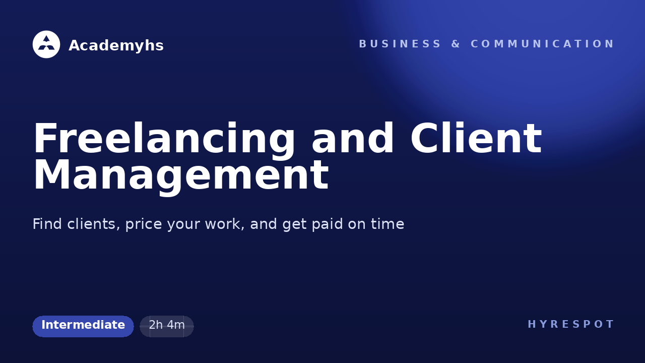 Freelancing and Client Management