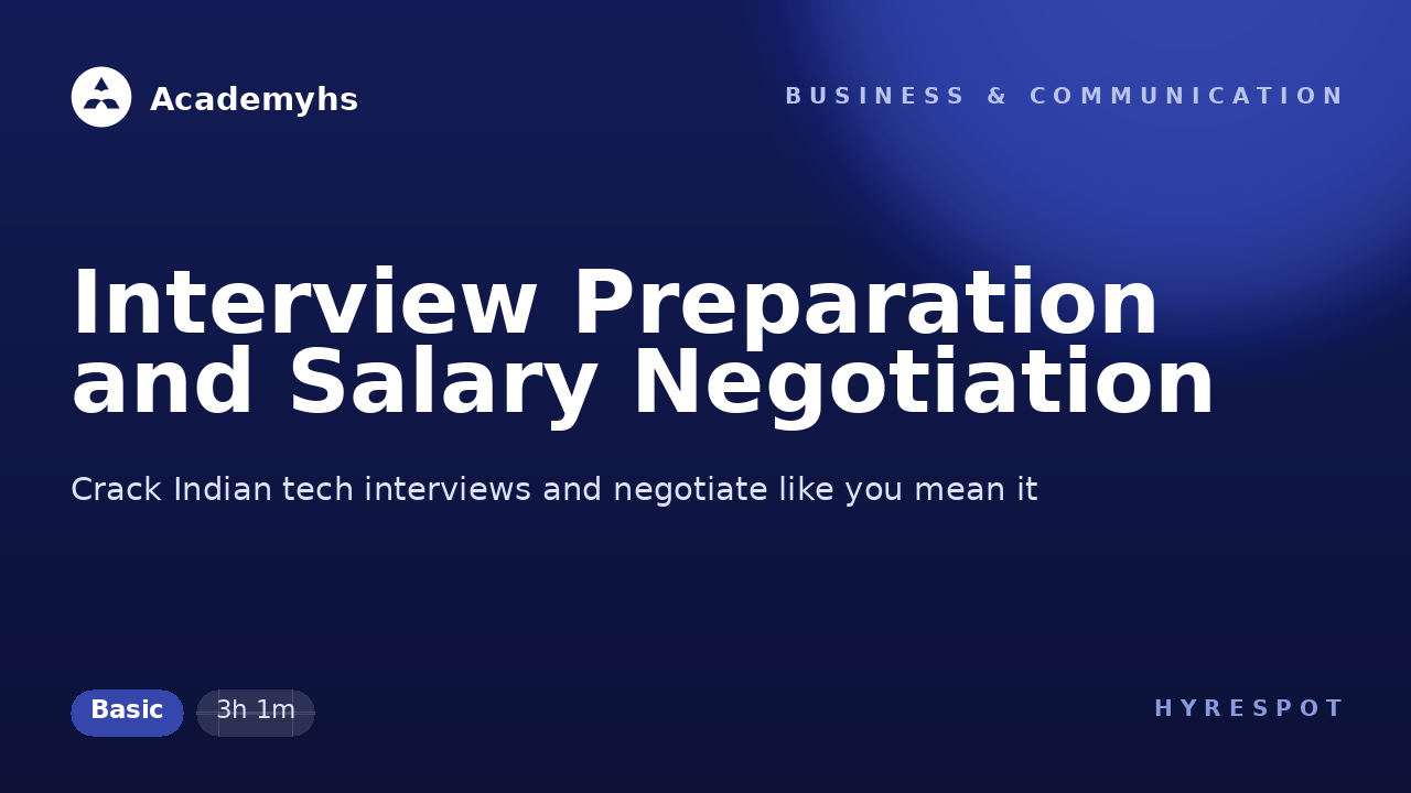 Interview Preparation and Salary Negotiation