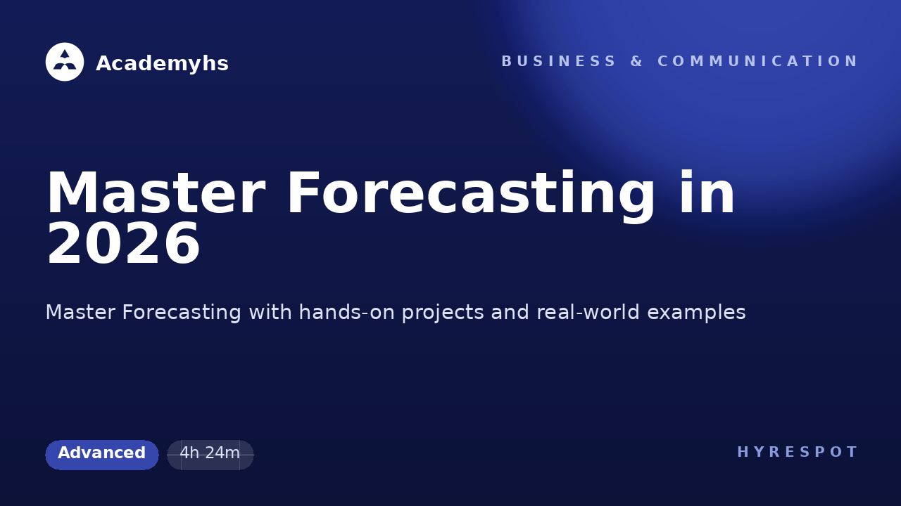 Master Forecasting in 2026