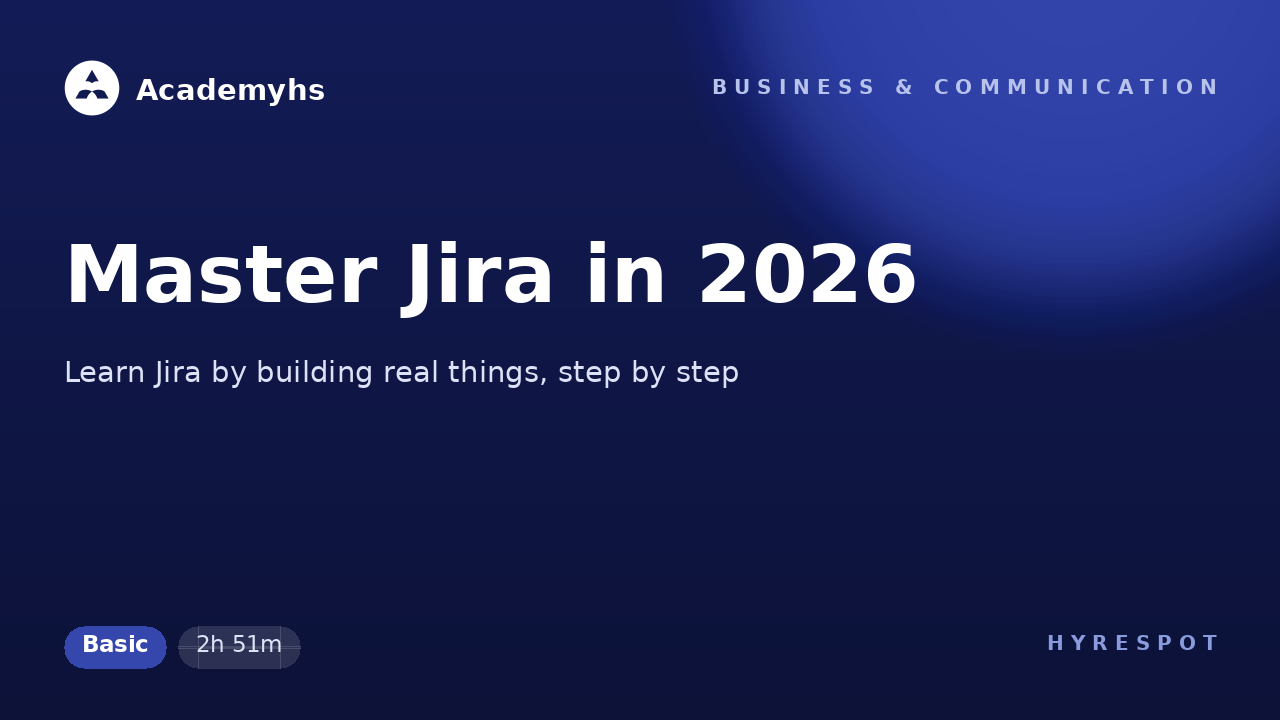 Master Jira in 2026