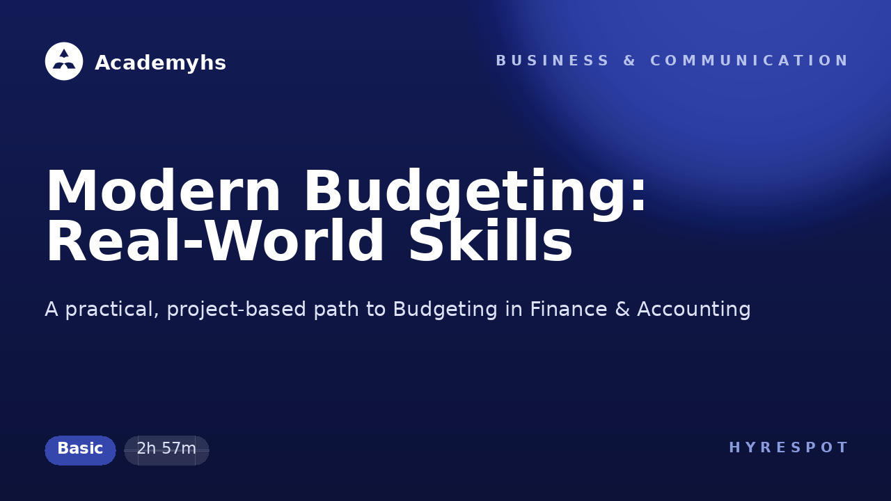 Modern Budgeting: Real-World Skills