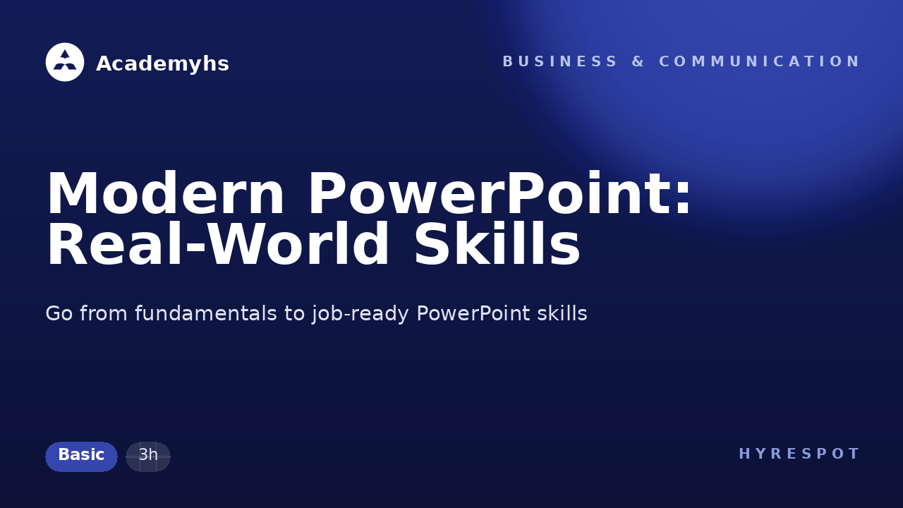 Modern PowerPoint: Real-World Skills