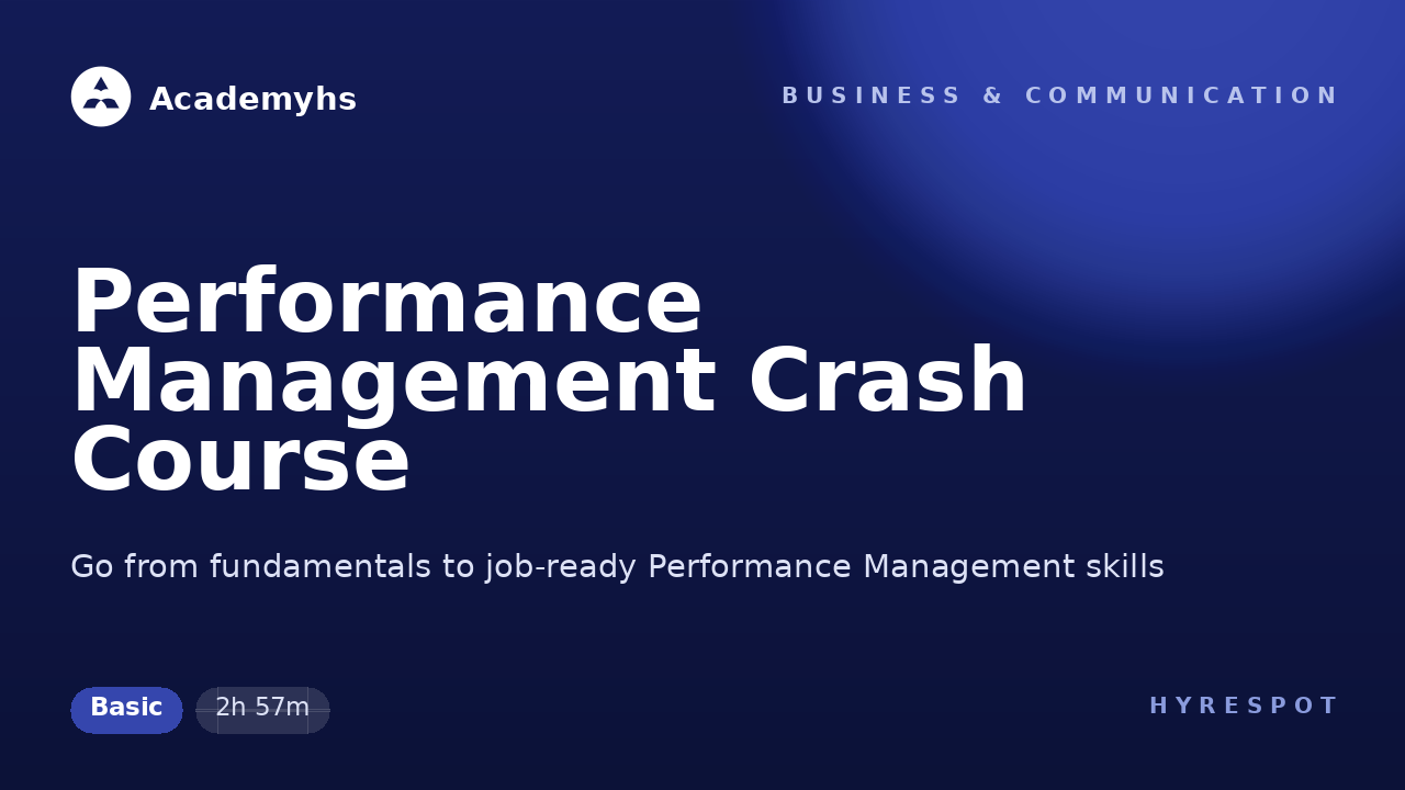 Performance Management Crash Course