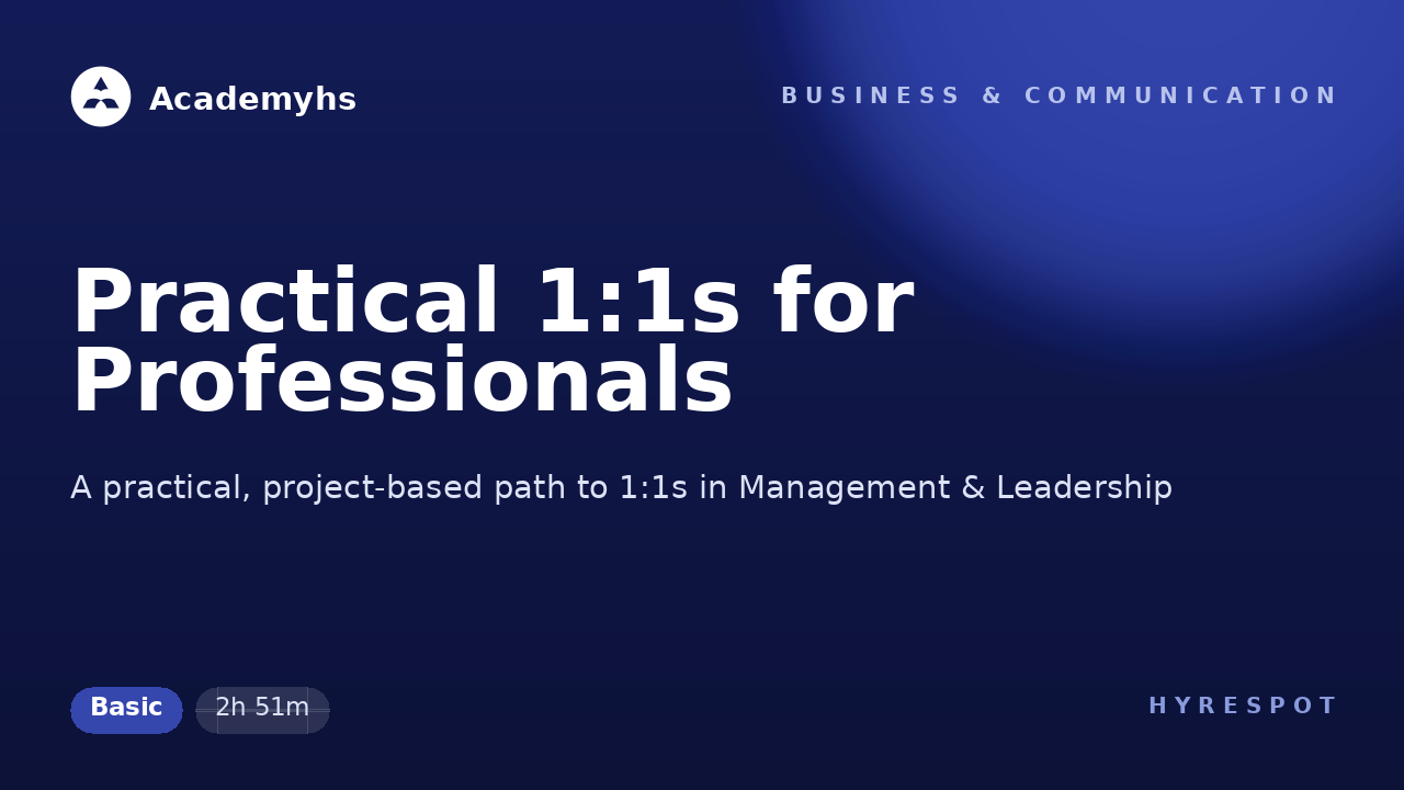 Practical 1:1s for Professionals