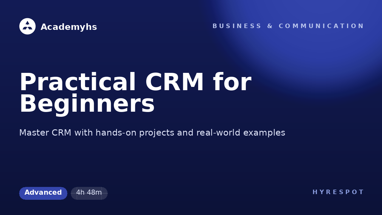 Practical CRM for Beginners