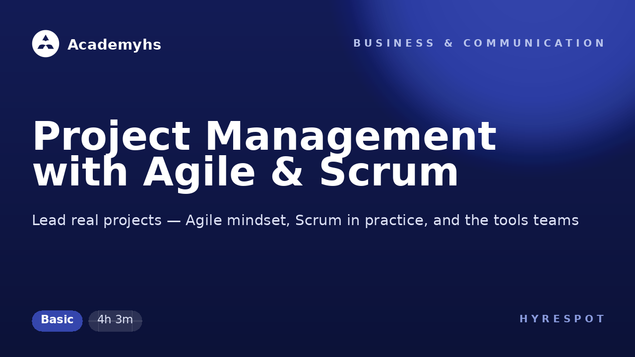 Project Management with Agile & Scrum