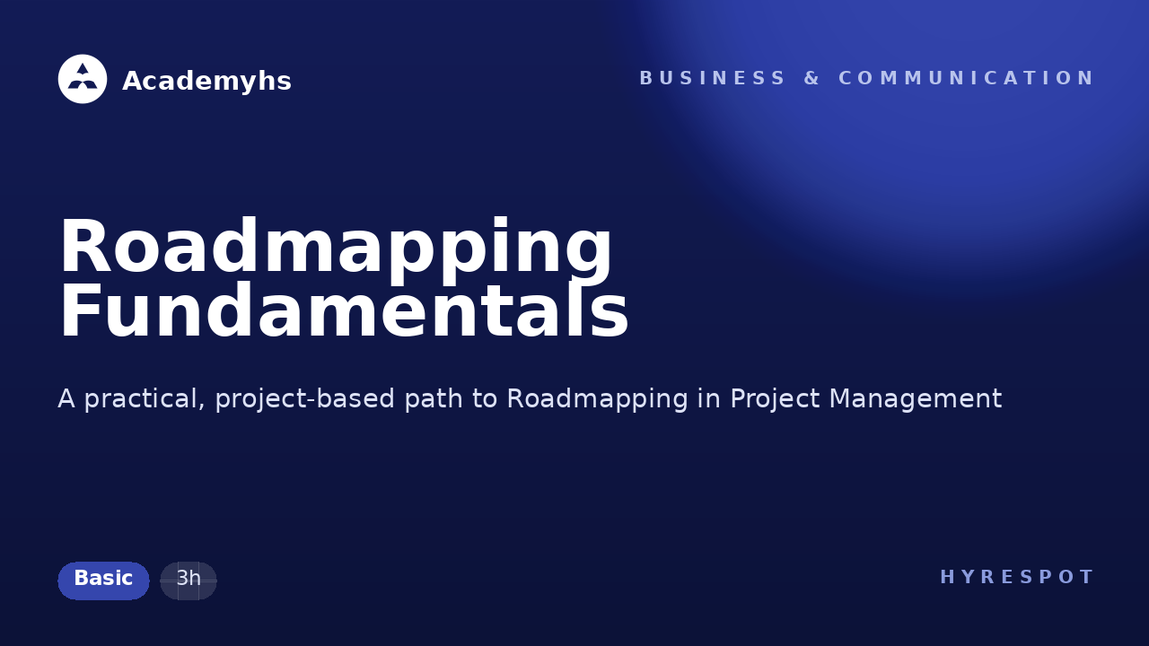 Roadmapping Fundamentals