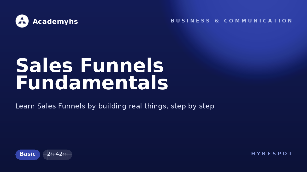 Sales Funnels Fundamentals