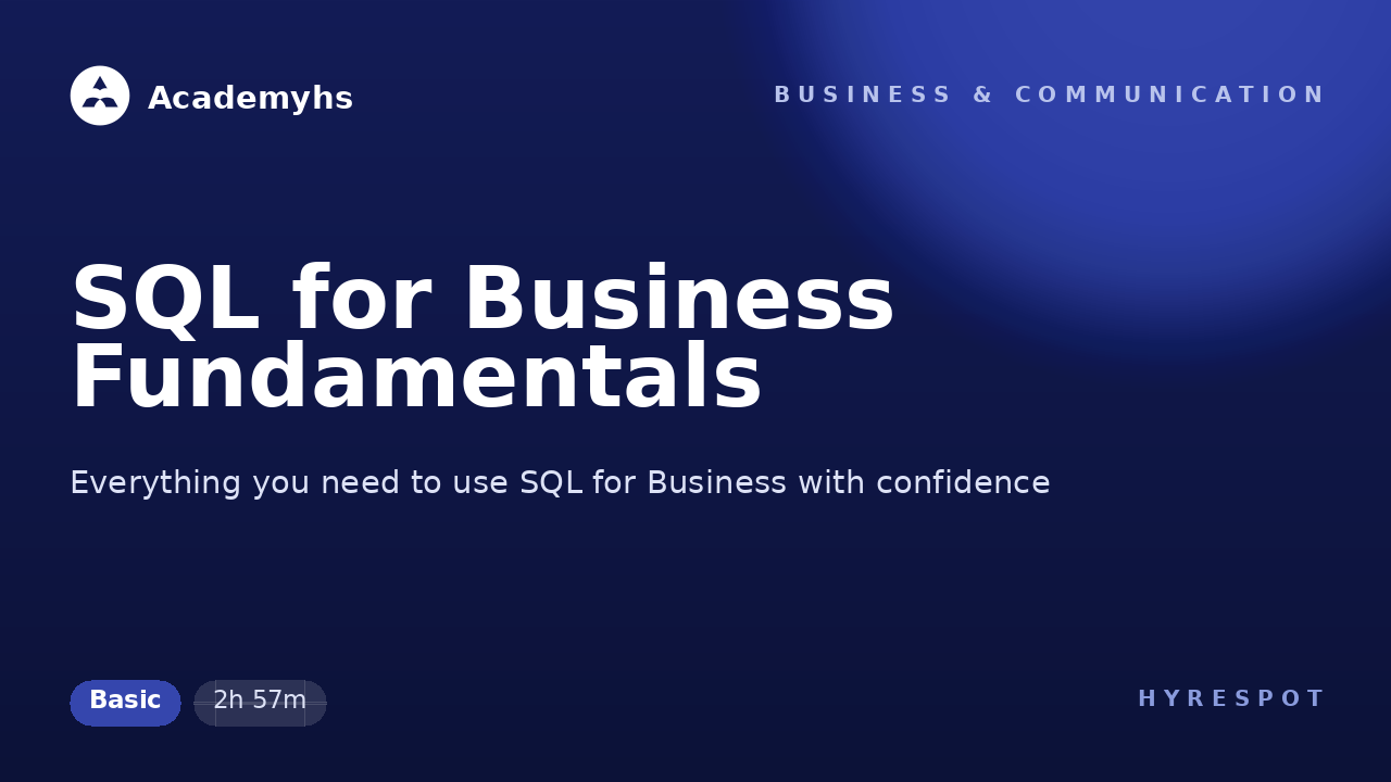 SQL for Business Fundamentals
