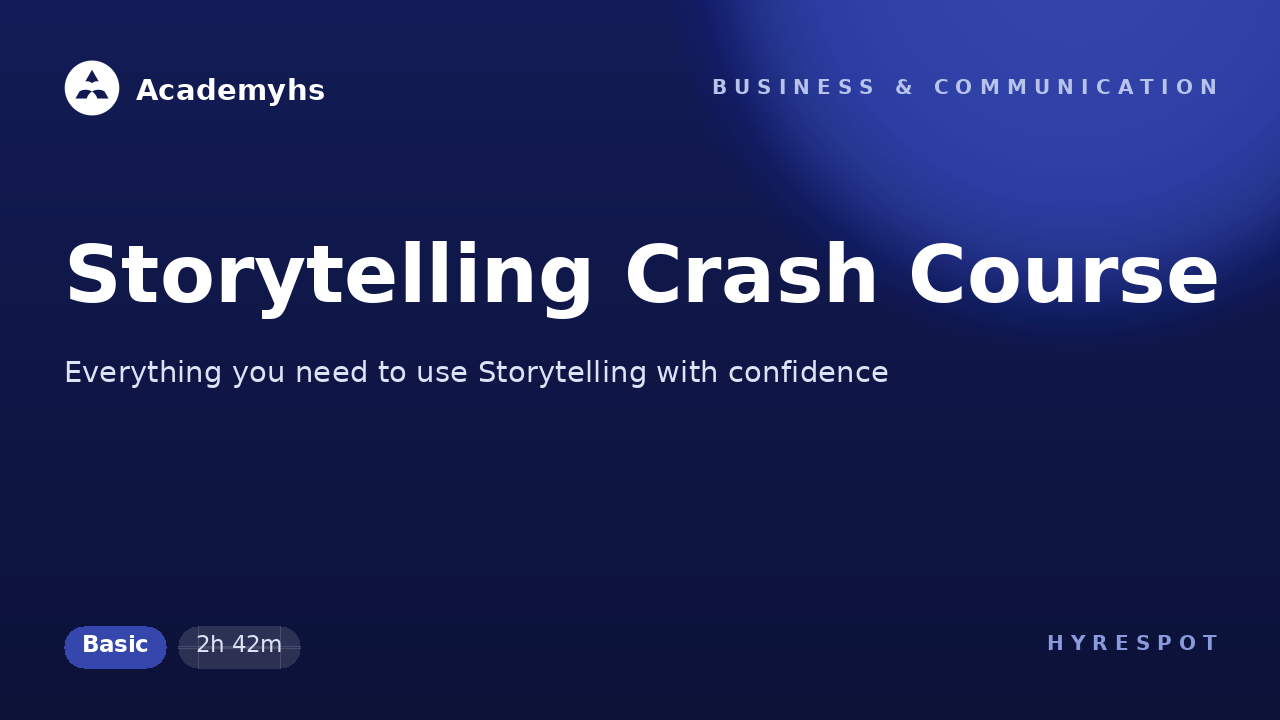 Storytelling Crash Course