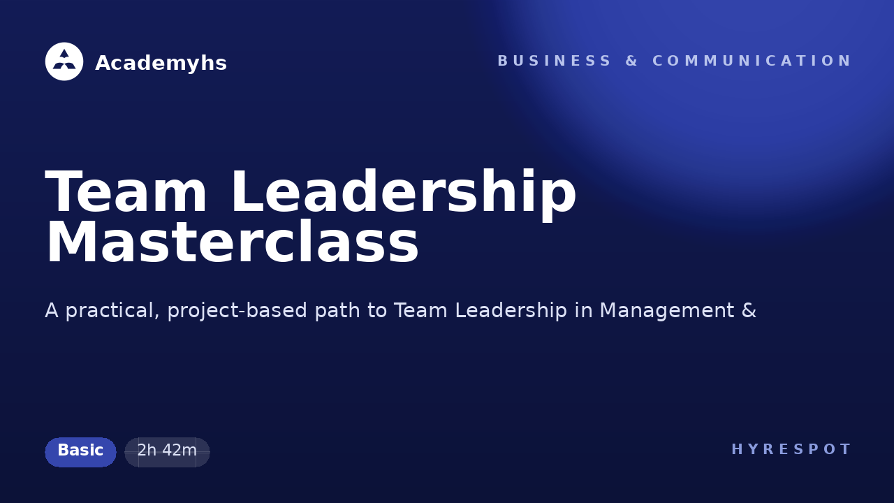 Team Leadership Masterclass