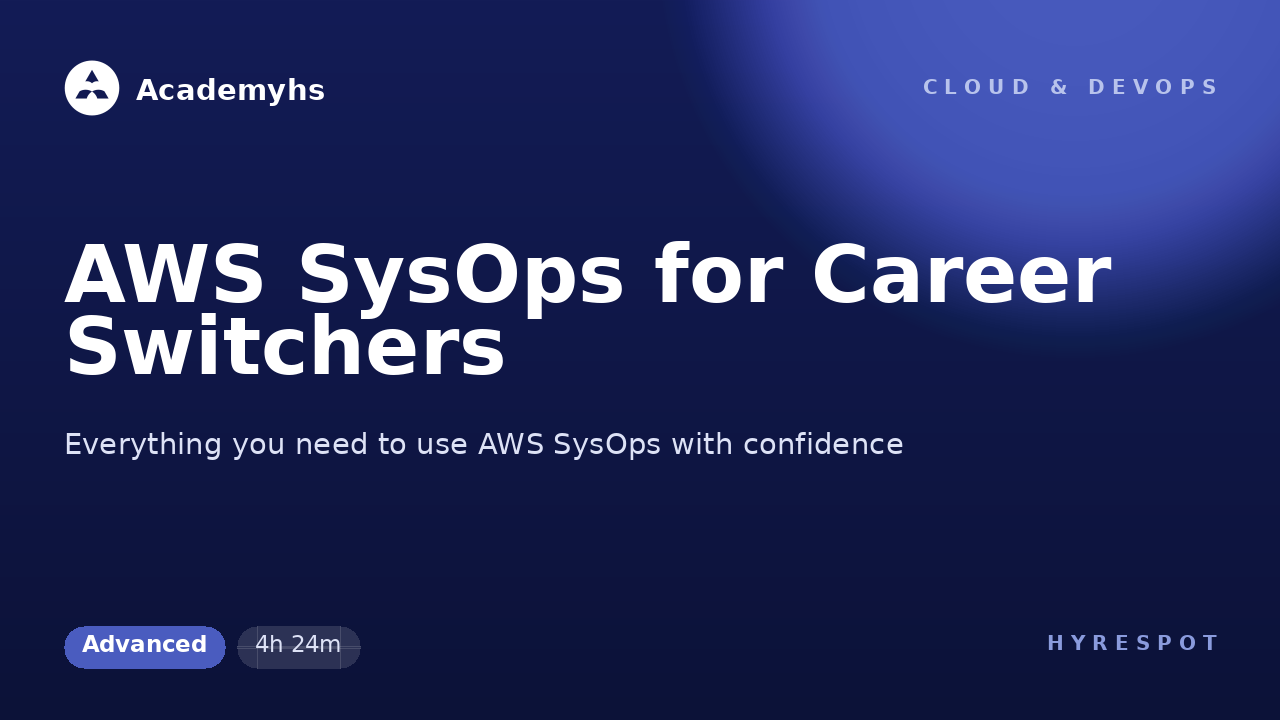 AWS SysOps for Career Switchers