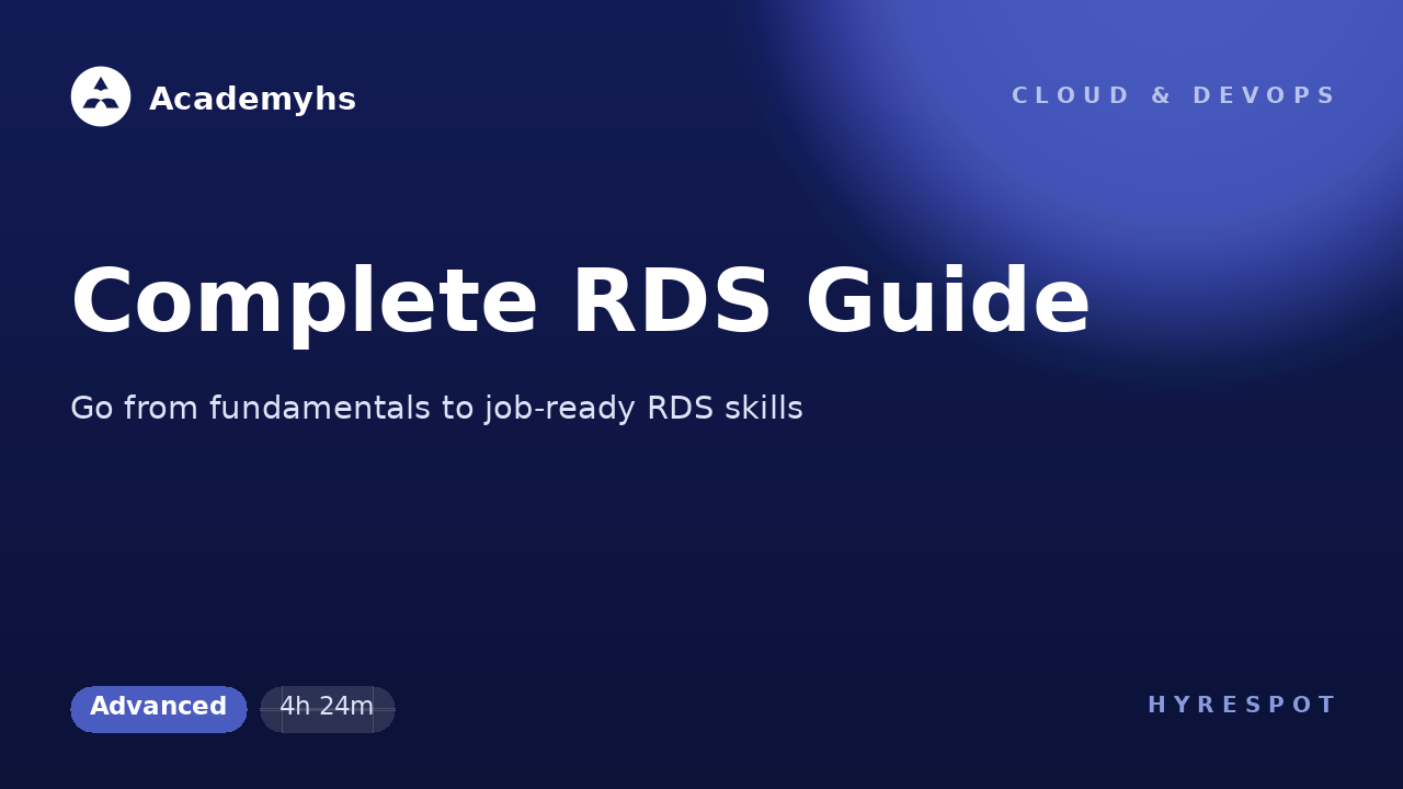 Complete RDS Guide