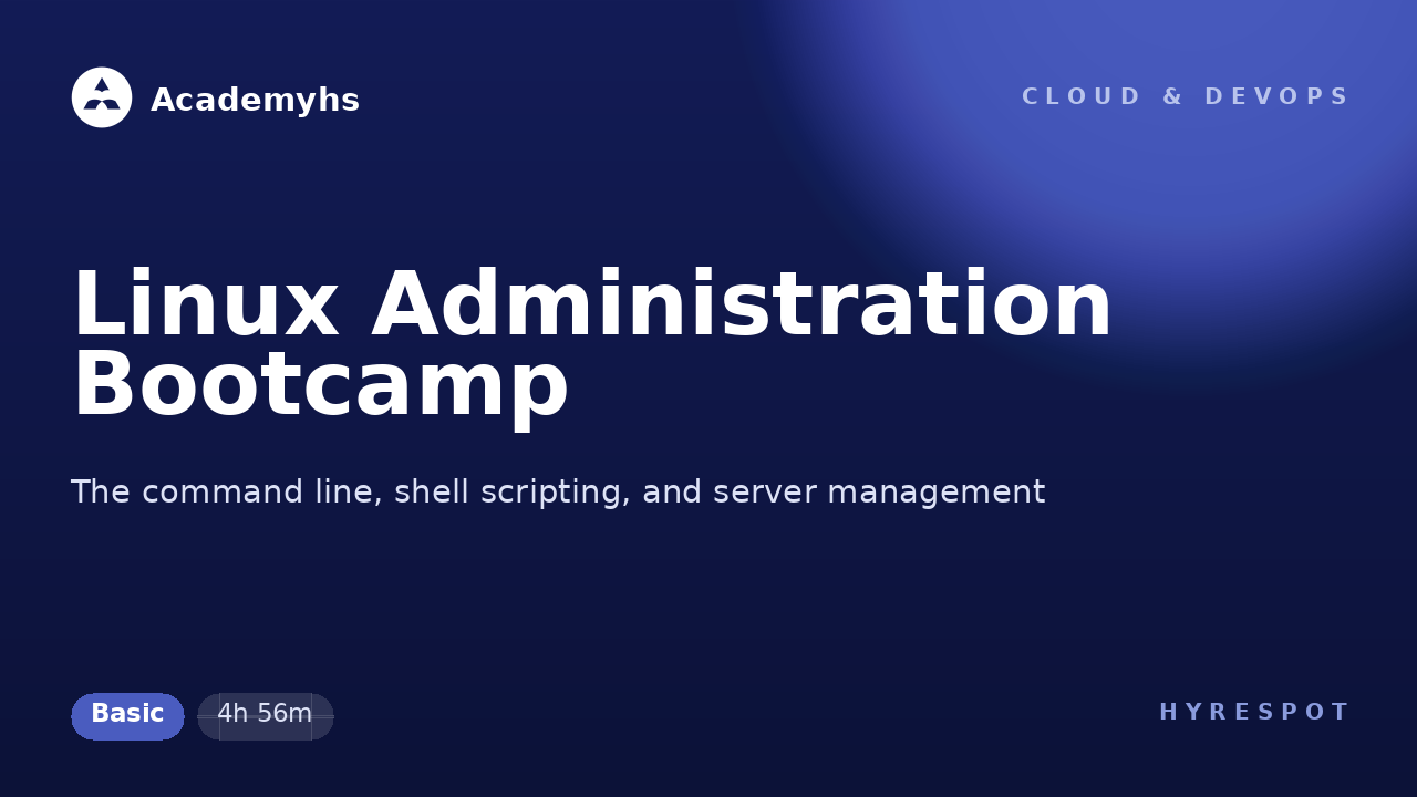 Linux Administration Bootcamp