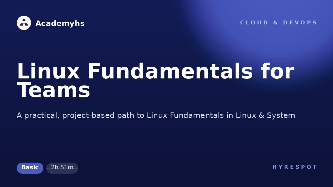 Linux Fundamentals for Teams