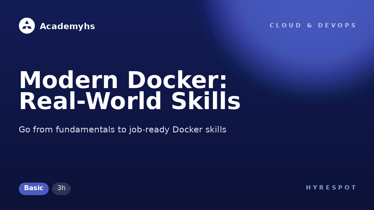 Modern Docker: Real-World Skills