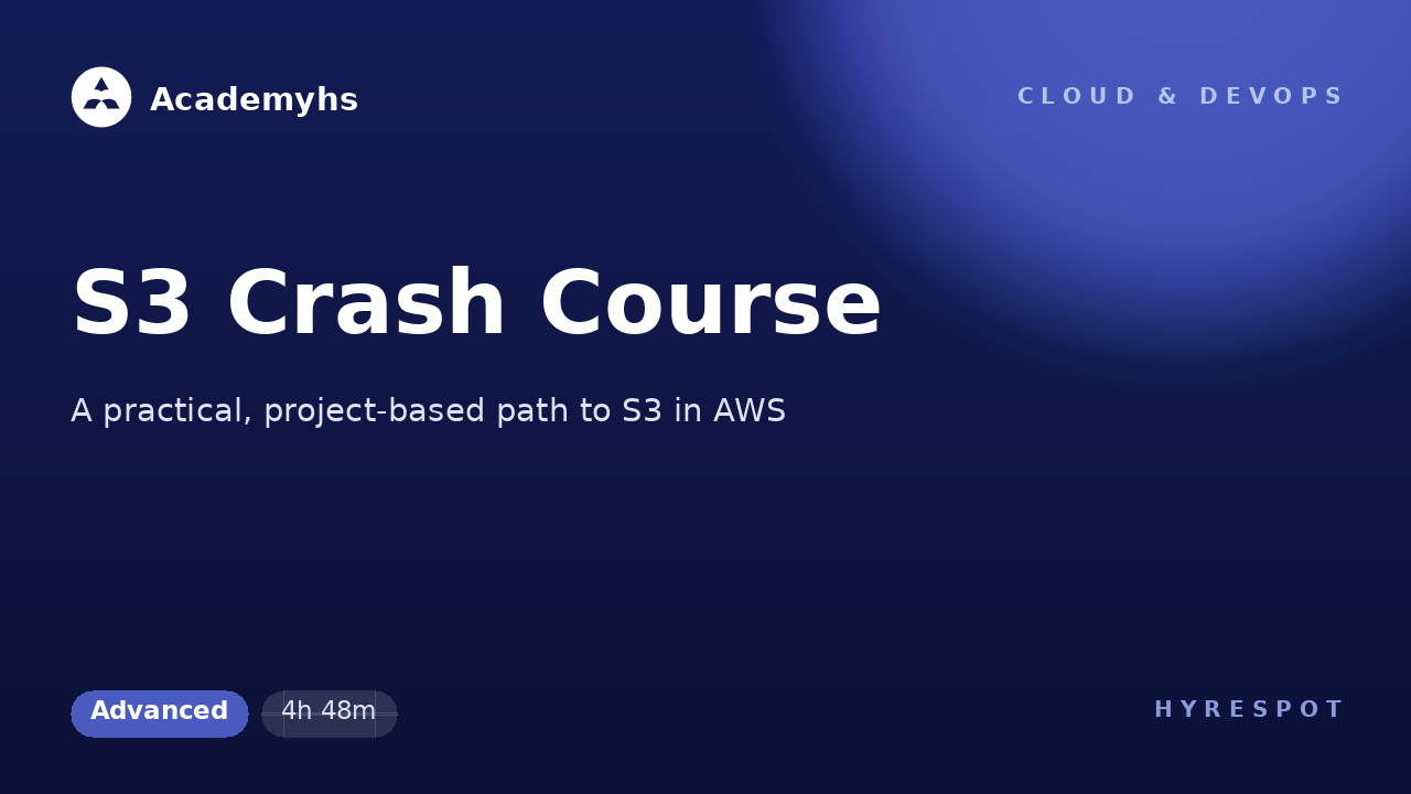 S3 Crash Course