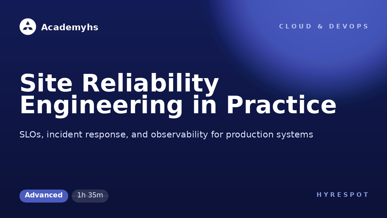 Site Reliability Engineering in Practice