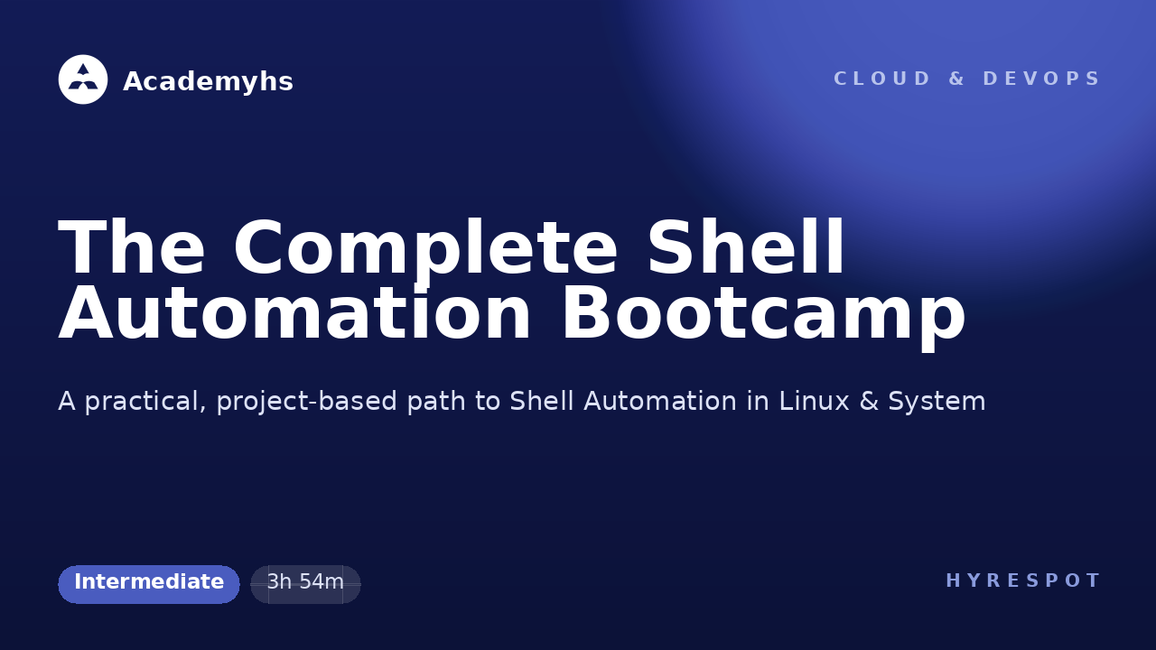 The Complete Shell Automation Bootcamp