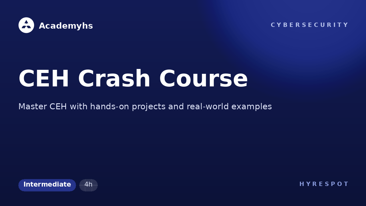 CEH Crash Course
