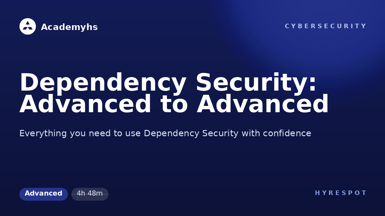 Dependency Security: Advanced to Advanced
