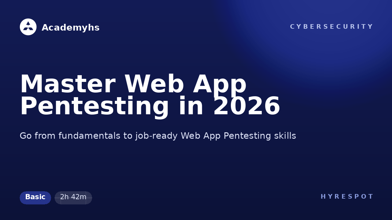 Master Web App Pentesting in 2026