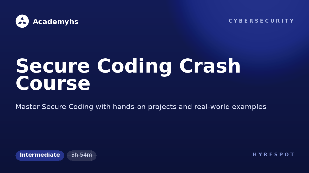 Secure Coding Crash Course