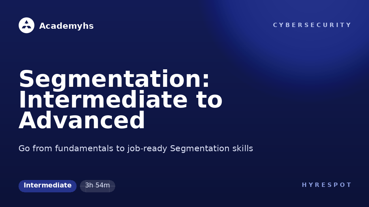Segmentation: Intermediate to Advanced