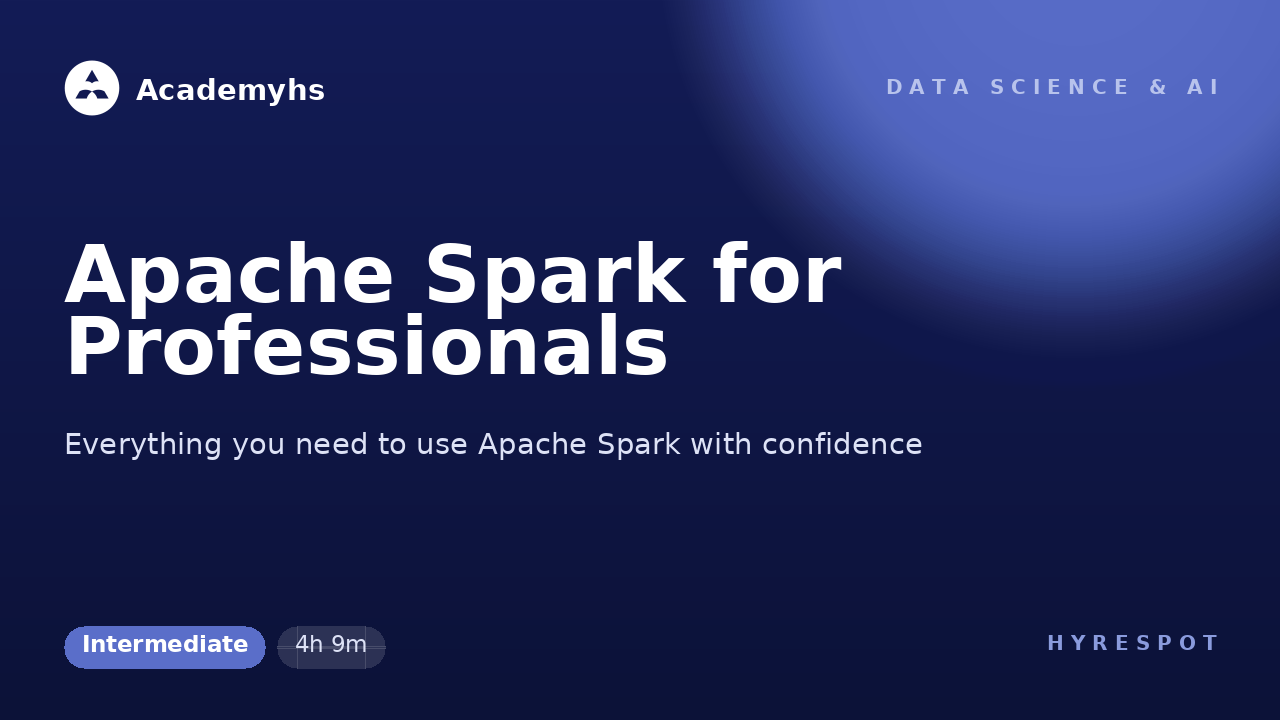 Apache Spark for Professionals