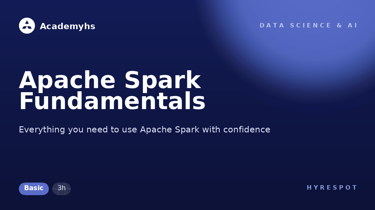 Apache Spark Fundamentals