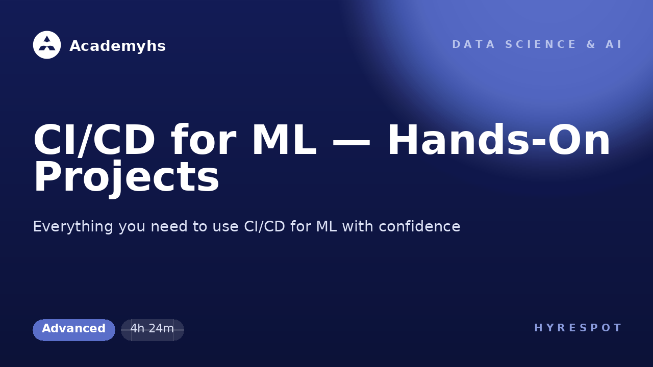 CI/CD for ML — Hands-On Projects
