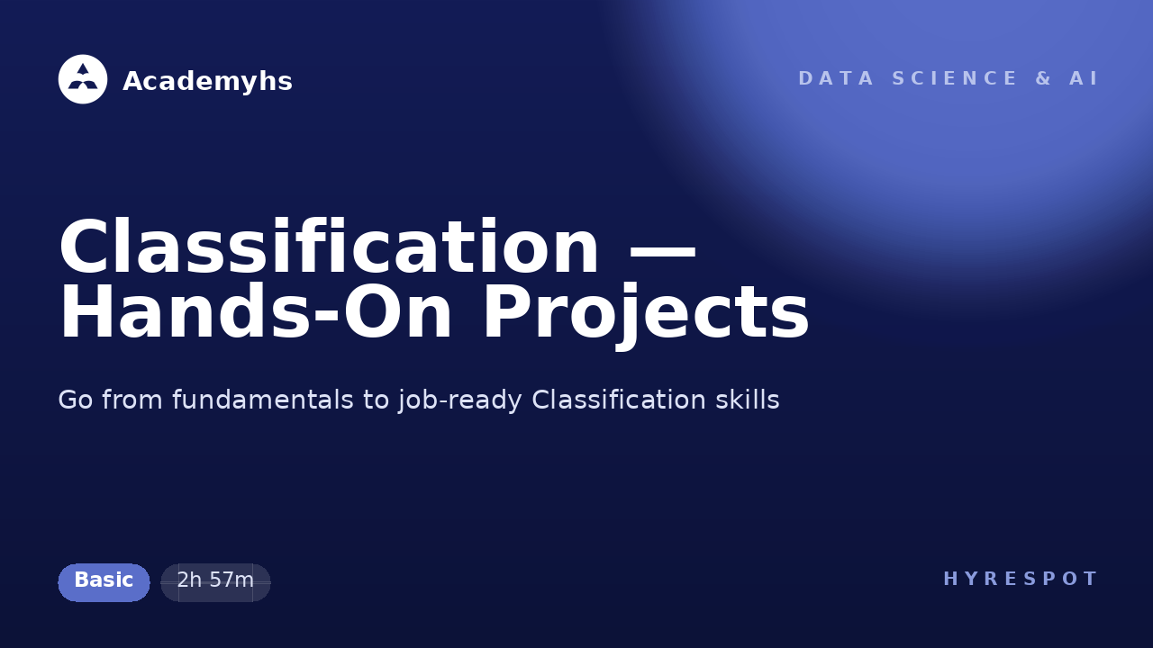 Classification — Hands-On Projects