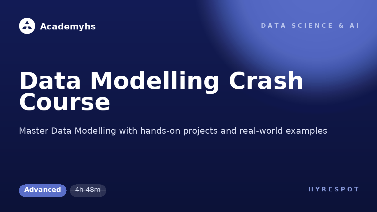 Data Modelling Crash Course