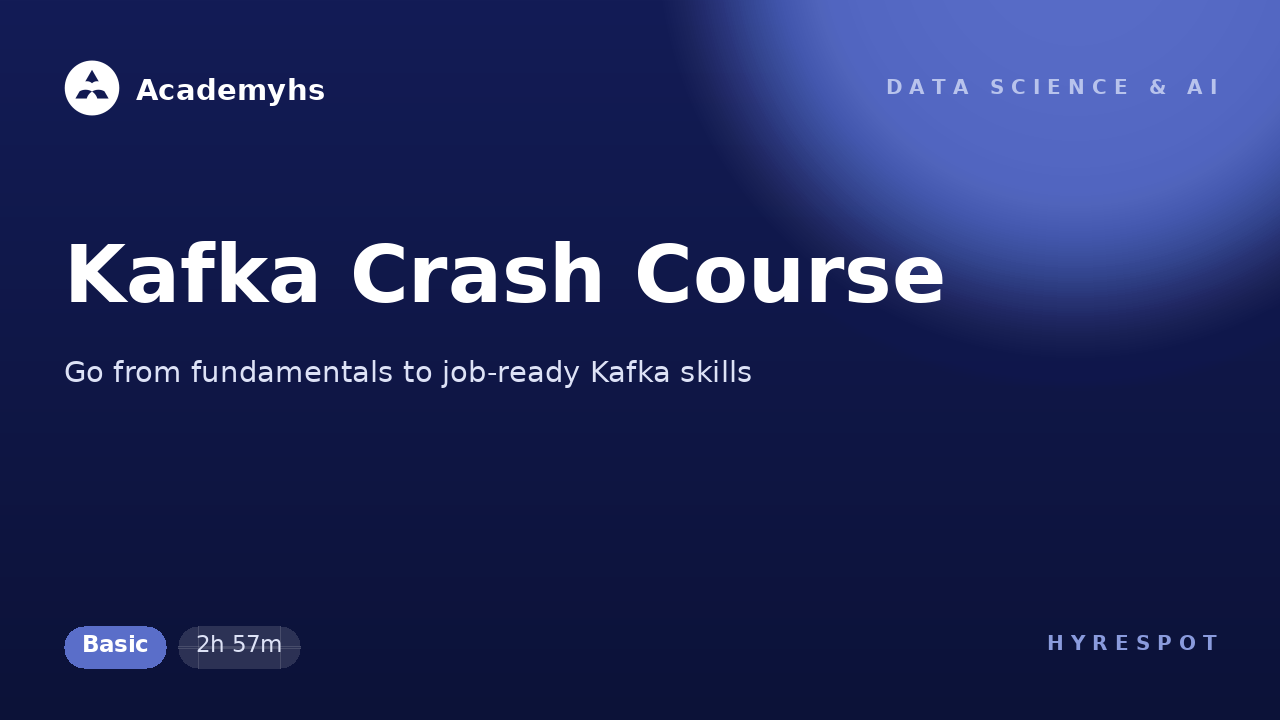 Kafka Crash Course