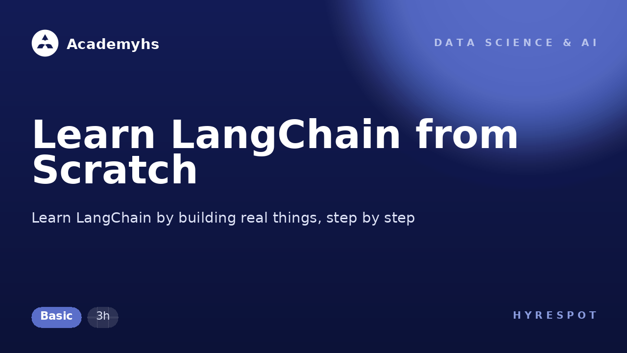 Learn LangChain from Scratch