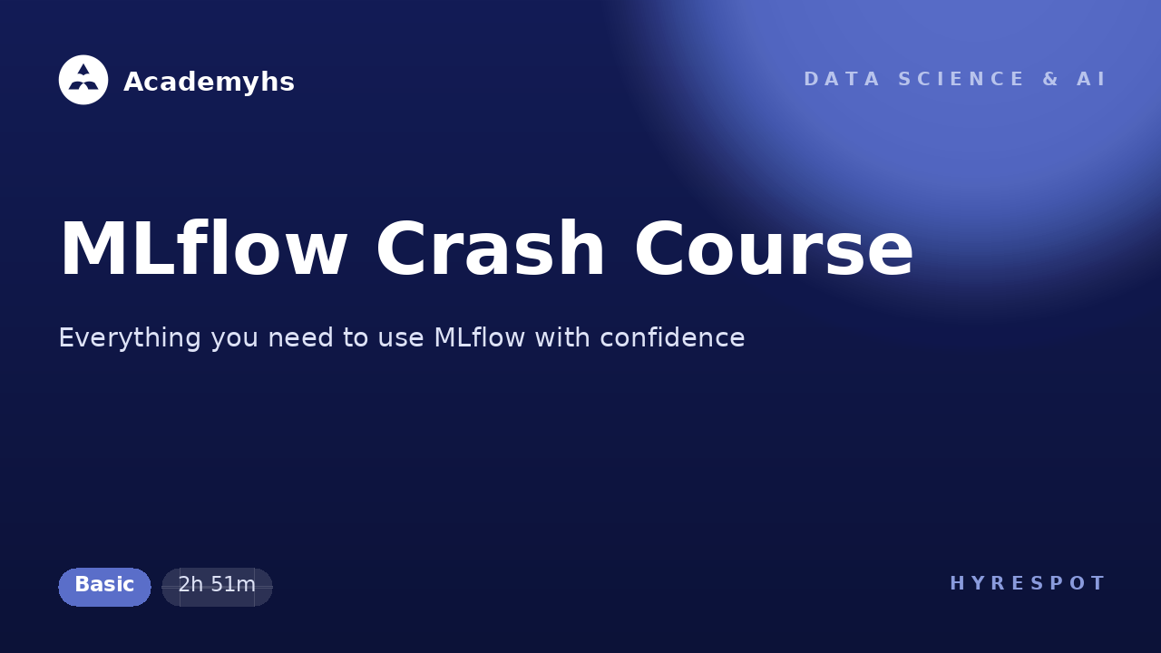 MLflow Crash Course
