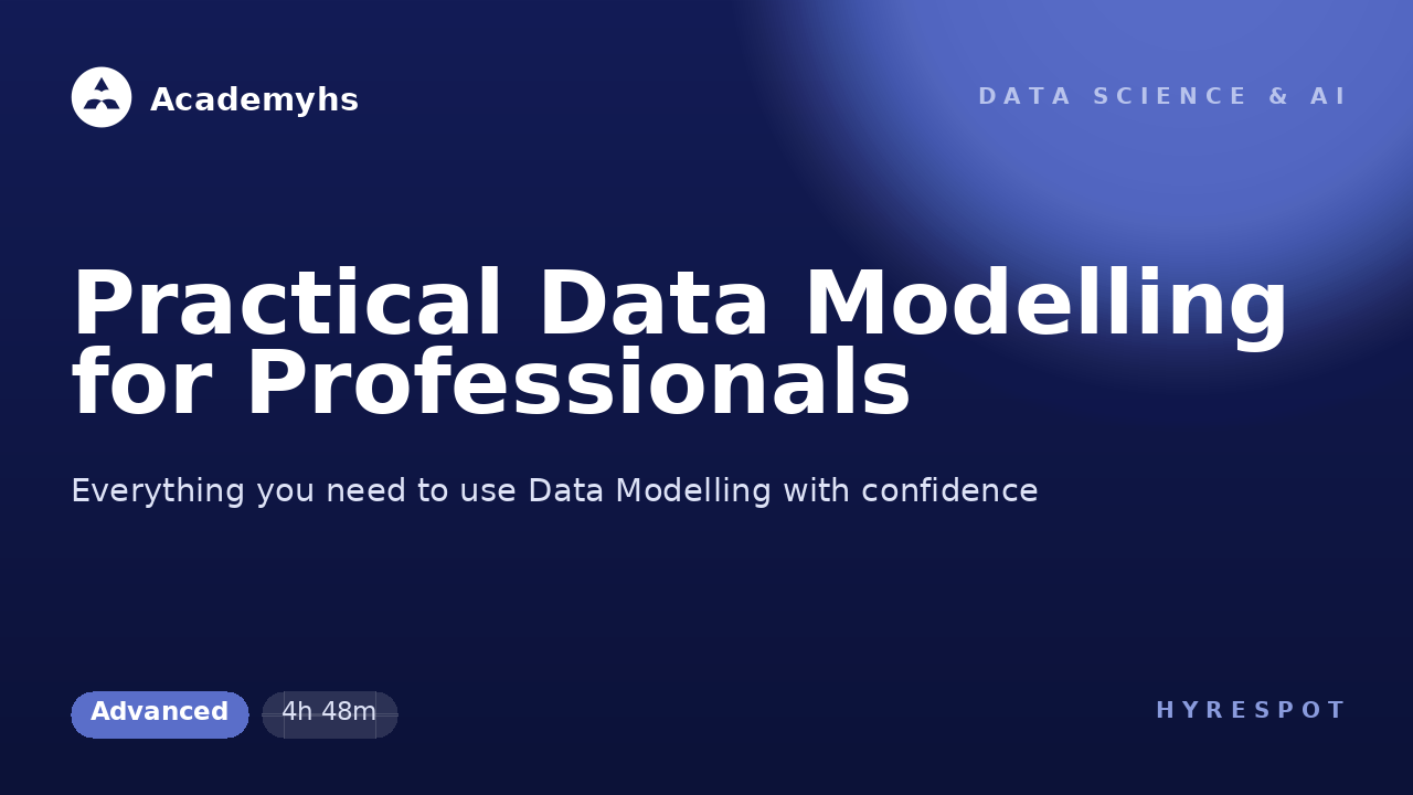Practical Data Modelling for Professionals