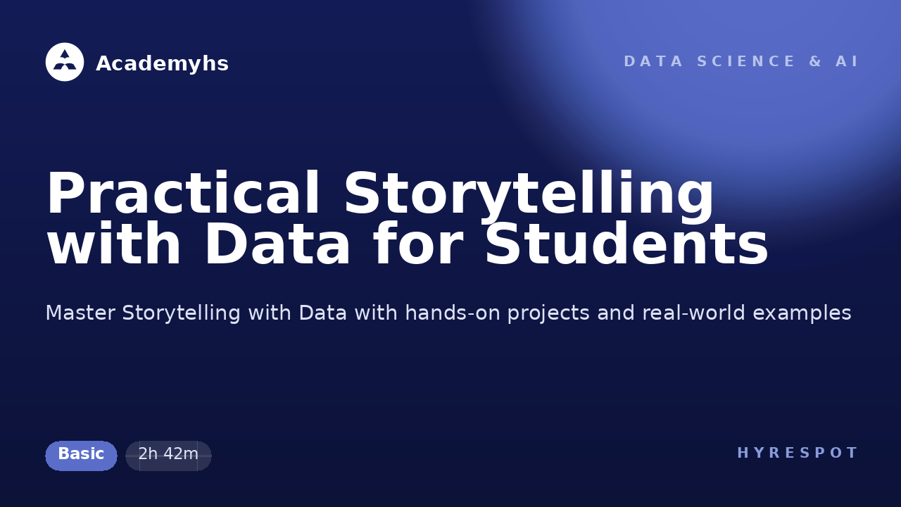 Practical Storytelling with Data for Students