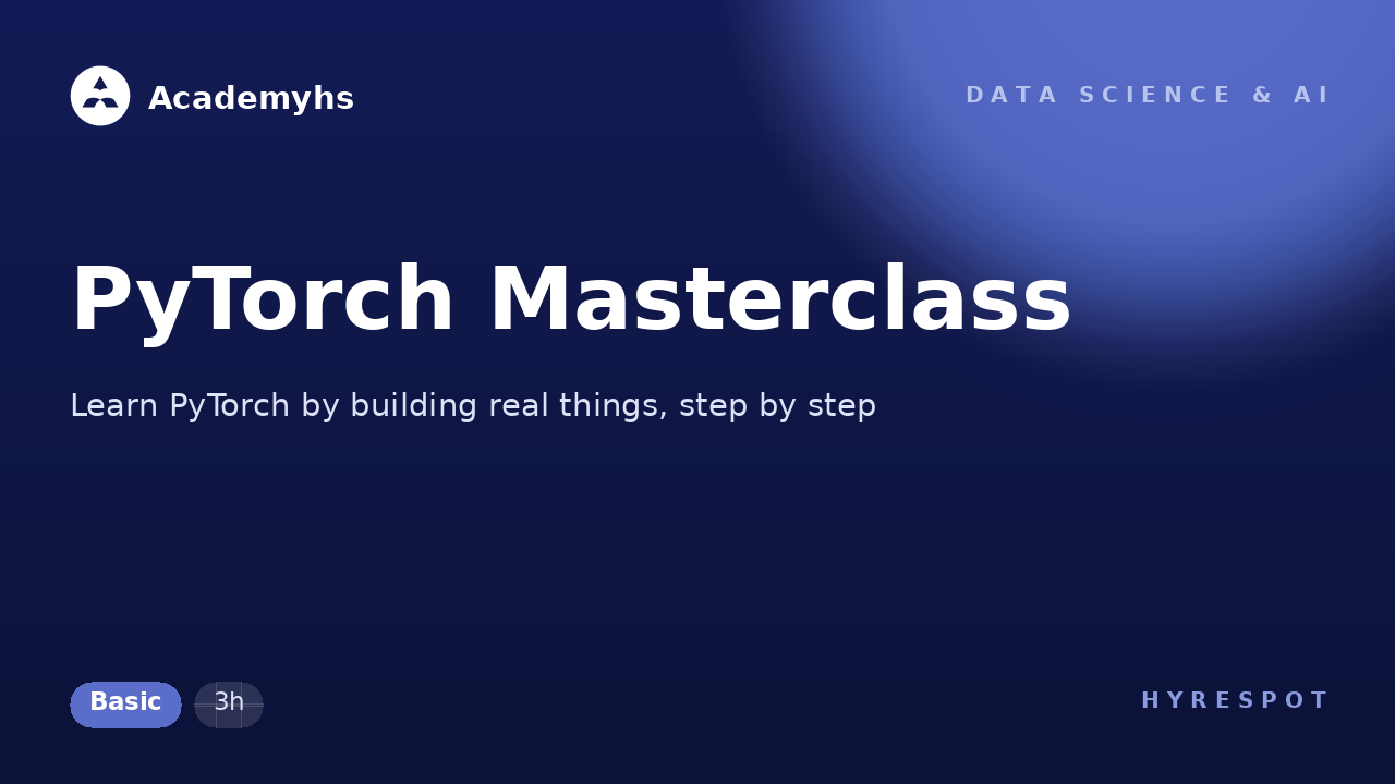 PyTorch Masterclass